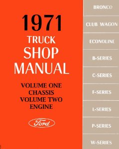 1971 Ford Truck F-100, F-250, F-350 Factory Shop Service Manual