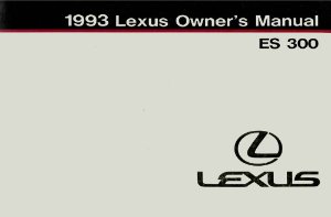 1993 Lexus ES 300 Owner's Manual