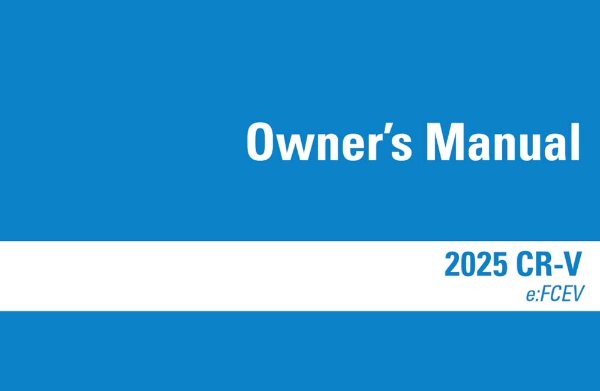 2025 Honda CR-V e FCEV Owners Manual User Guide
