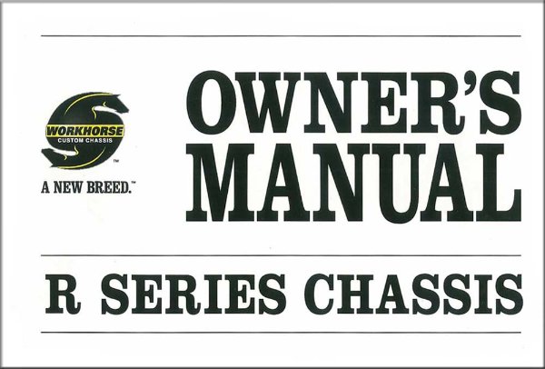 2005–2012 Workhorse R Series Owner's Manual