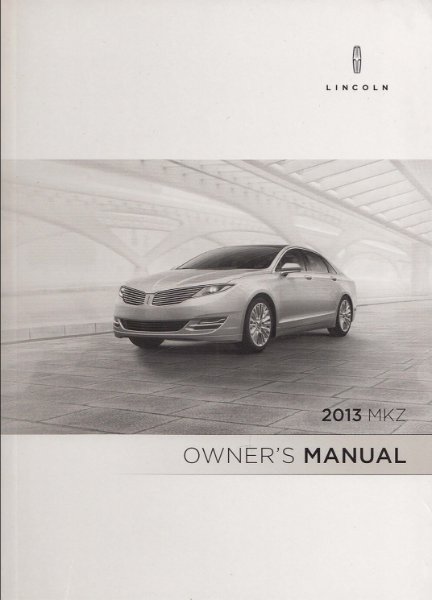 2013 Lincoln MKZ Owner's Manual