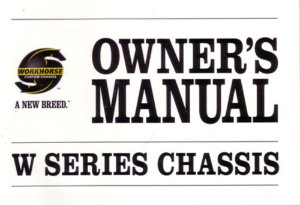 2006 Workhorse W-Series Owner's Manual