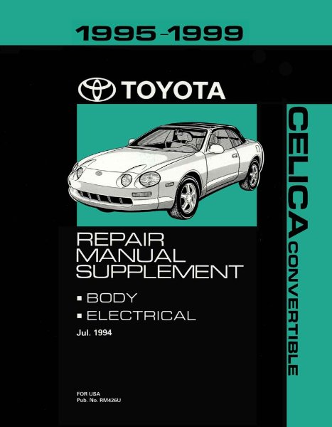 1995–1999 Toyota Celica Convertible Supplement Factory Shop Service Manual