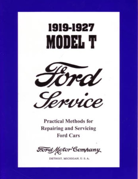 1919–1927 Ford MODEL T Factory Shop Service Manual
