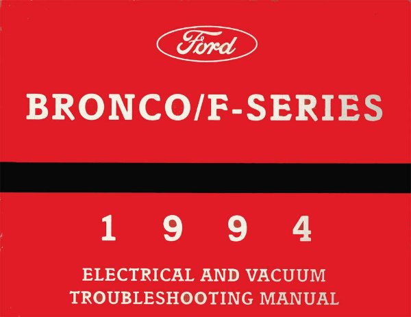 1994 Ford Truck Bronco, F-Series Wiring Diagrams Manual