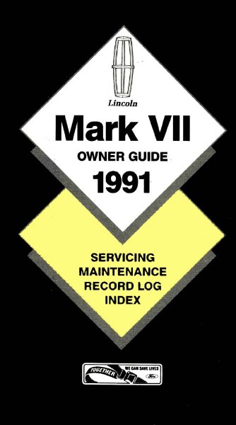 1991 Lincoln Mark VII Owner's Manual
