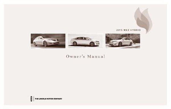 2015 Lincoln MKZ Hybrid Owner's Manual