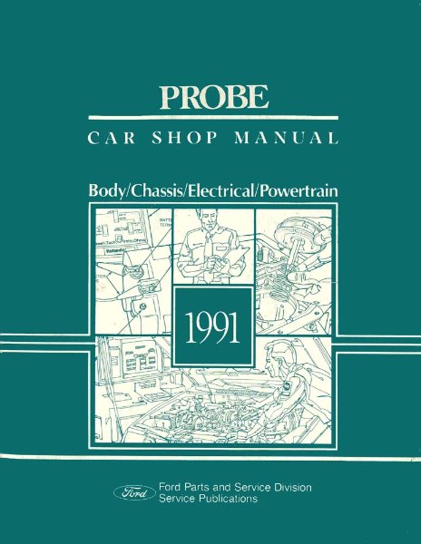1991 Ford Probe Factory Shop Service Manual