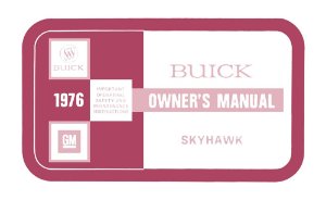 1976 Buick Skyhawk Owner's Manual