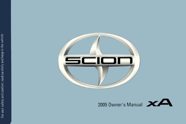 2005 Scion XA Owner's Manual