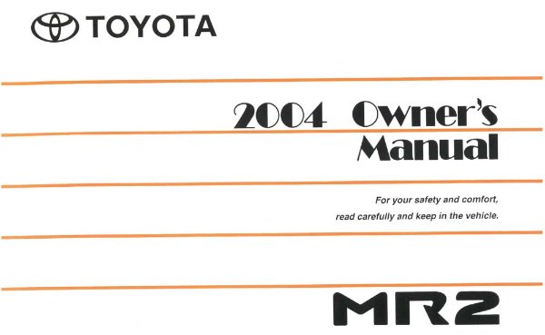 2004 Toyota MR2 Owner's Manual